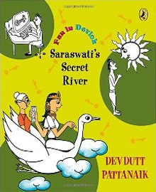 Fun In Devlok: Saraswati's Secret River