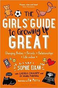 The Girls' Guide to Growing Up Great