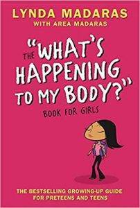 What’s Happening to My Body?