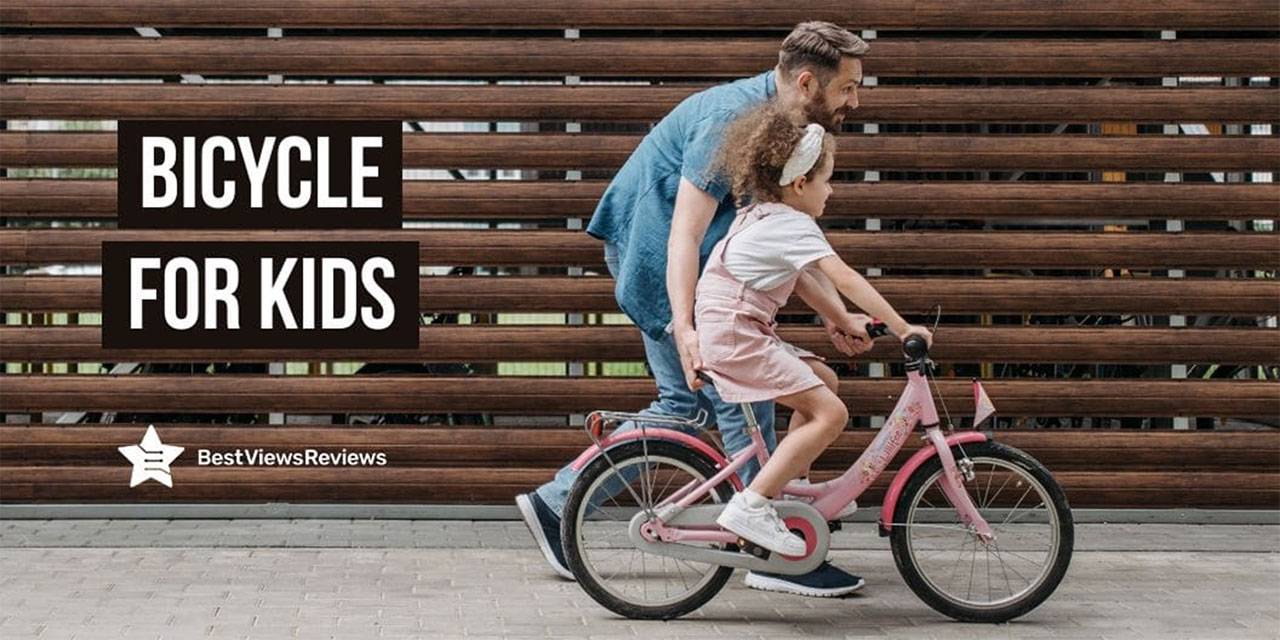 Bicycle for Kids: How to Choose the Right One