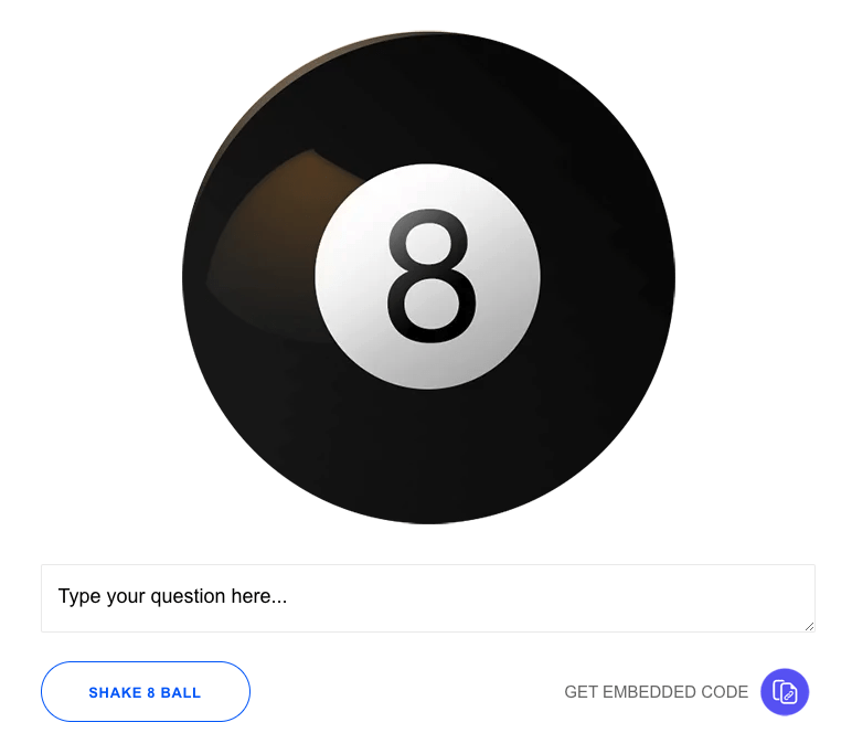 Ask the Magic Eight Ball