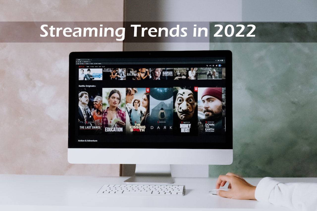 Streaming Trends in 2022: The Battle of The Giants for India
