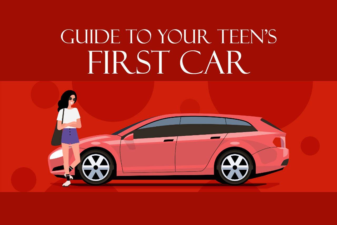 Guide To Your Teen’s First Car