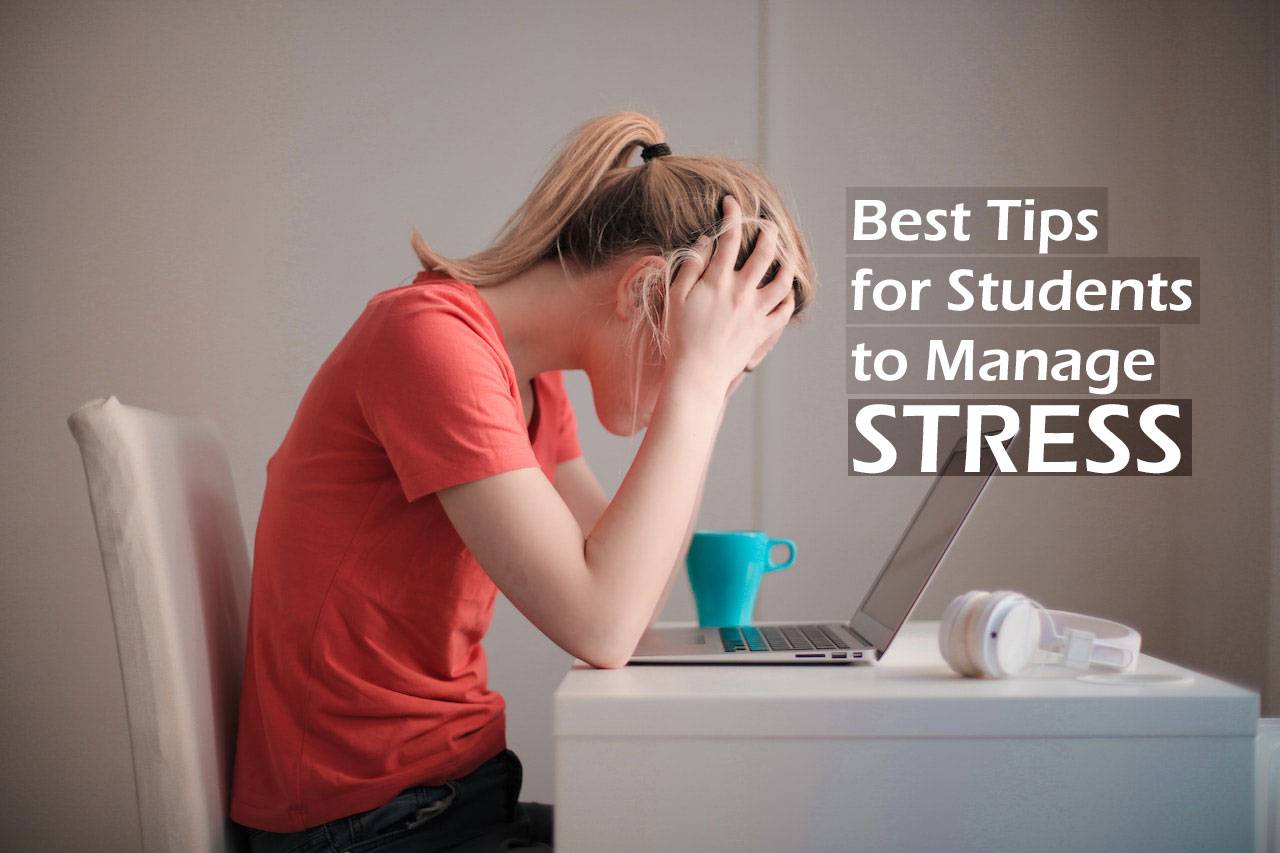 5 Tips for Students to Manage Their Stress During College