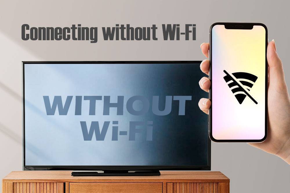 How To Connect Android Phone To Smart TV Without Wi-Fi?