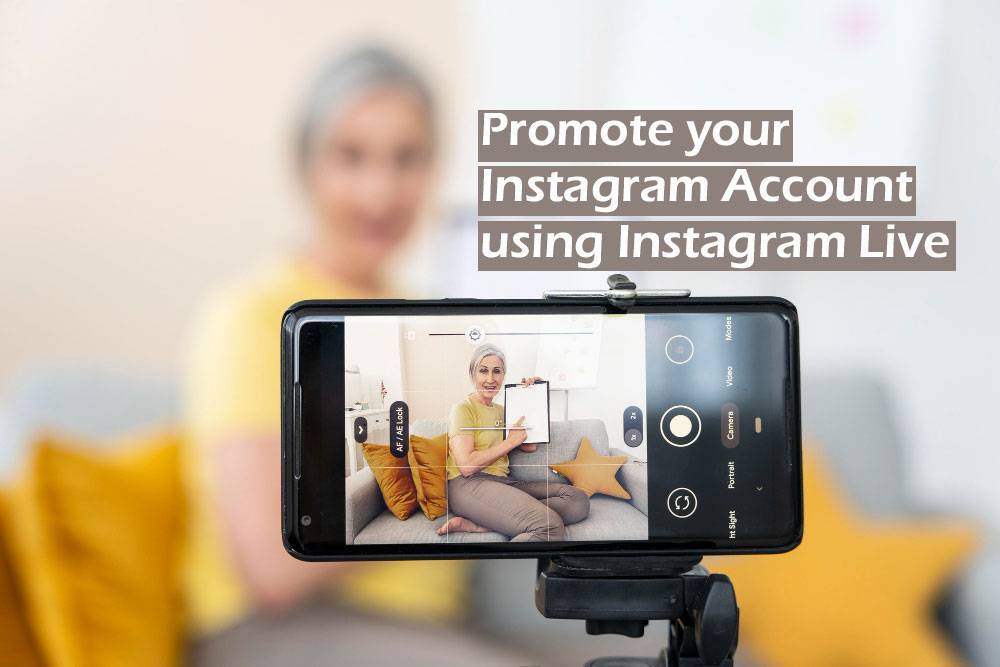 How to Promote your Instagram Account using Instagram Live