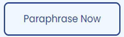 Paraphrase Now button