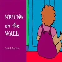 Writing on Walls