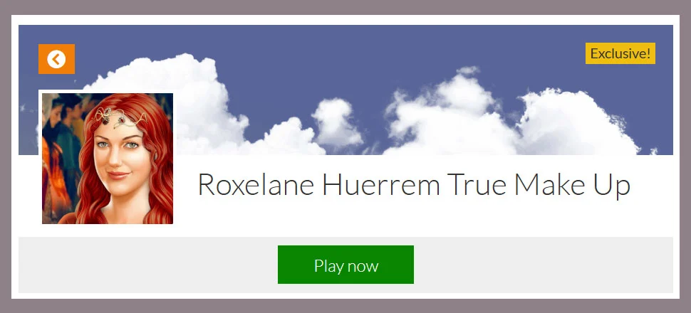 Roxelane Huerrem True Make Up - Make-up Game