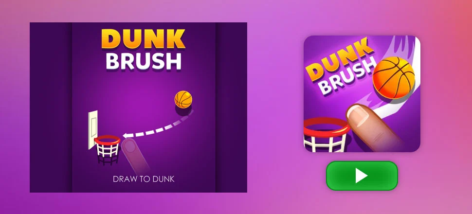 Dunk Brush - Skill Game