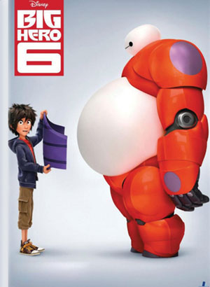 Big Hero 6 - Famous Movie From Walt Disney Animation Studios Big Hero 6 - Famous Movie From Walt Disney Animation Studios