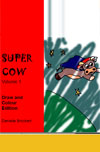 ebook - Supercow - Colouring and Drawing Edition