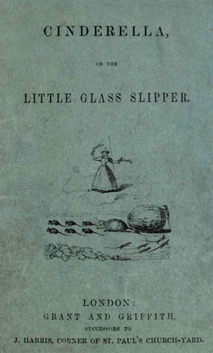 Cinderella, or The Little Glass Slipper by (Perrault, Charles): Wraps  (1808) | Thorn Books, ABAA