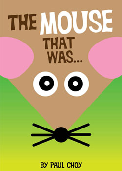 Ebook - The mouse that was ebook